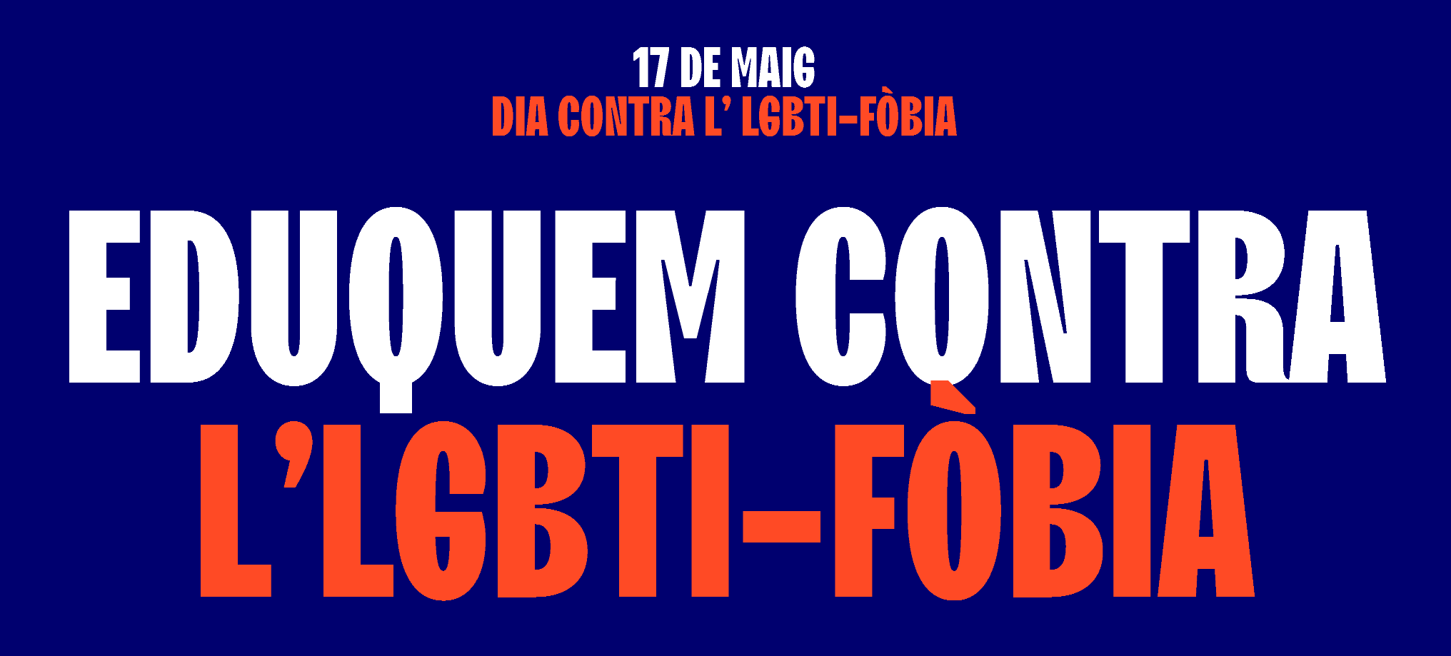 Dia contra l'LGBTI-fòbia 17 de maig