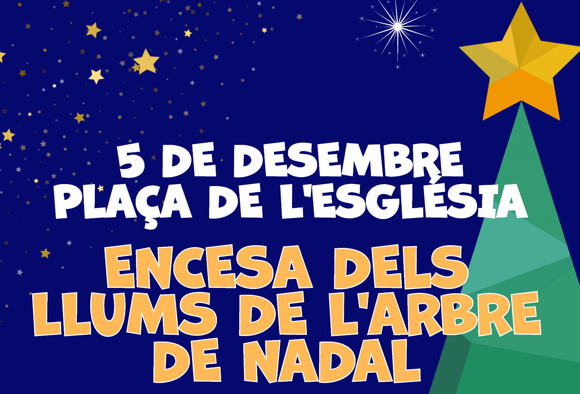 El 5 de desembre, encesa dels llums de l'arbre de Nadal a la plaça de l'Església