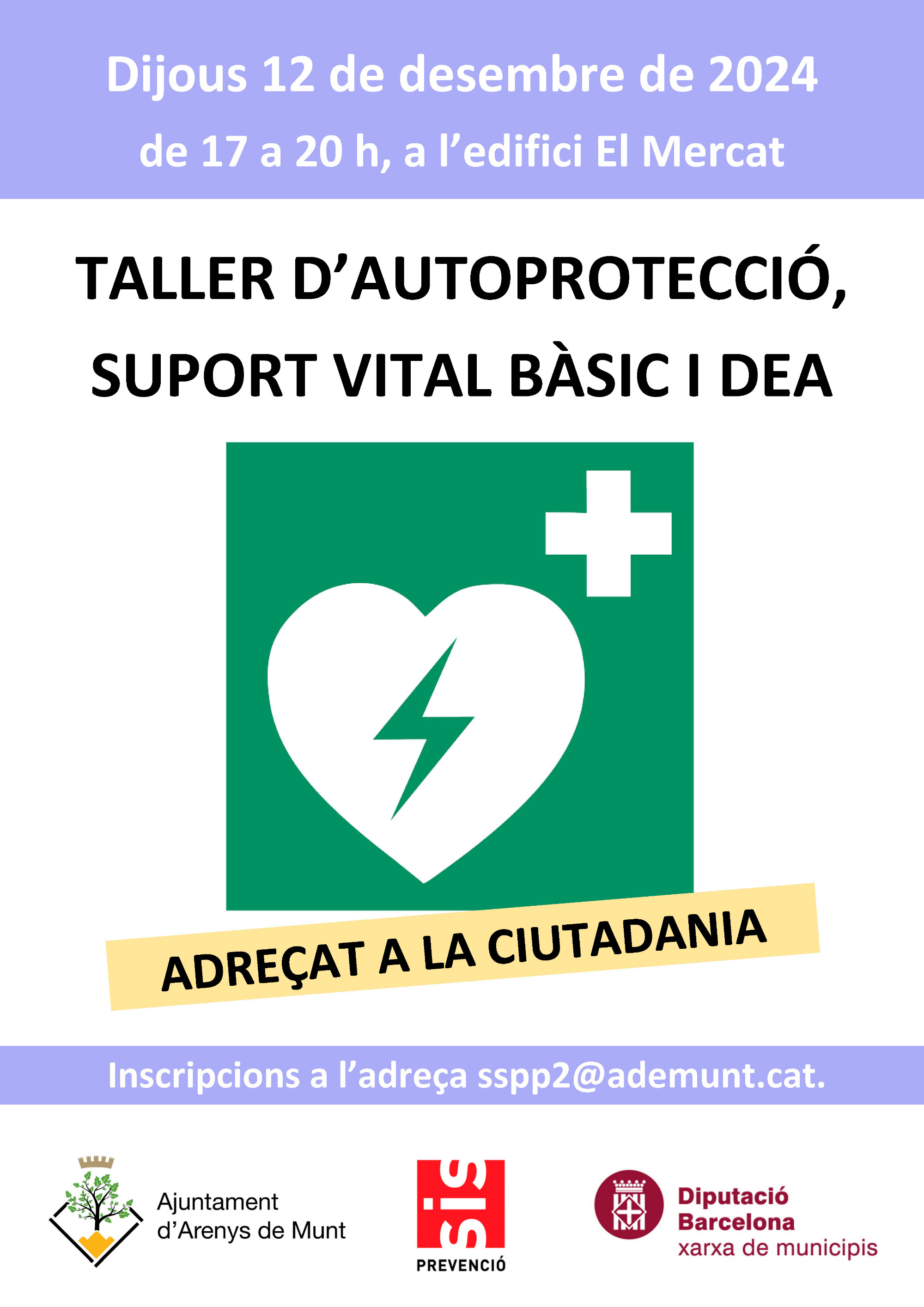 Cartell Taller d'autoprotecció, suport vital bàsic i DEA 12-12-24