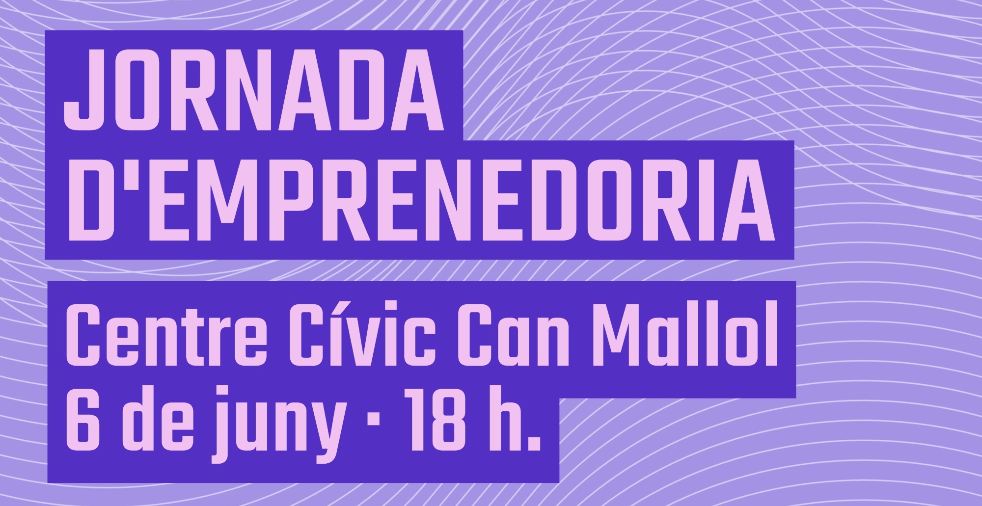Jornada d'Emprenedoria d'Arenys de Munt el 6 de juny